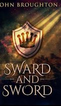 Sward And Sword