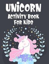 Unicorn Activity Book For Kids
