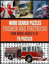 Word Search Puzzles Firemen and Firetrucks
