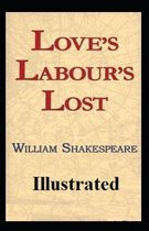 Love's Labour's Lost Illustrated