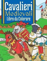 Cavalieri Medievali