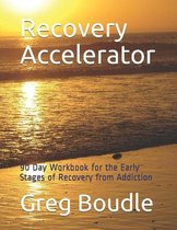 Recovery Accelerator