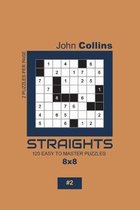 Straights - 120 Easy To Master Puzzles 8x8 - 2