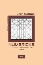Numbricks - 120 Easy To Master Puzzles 10x10 - 10