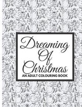 Dreaming Of Christmas
