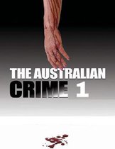 The Australian Crime 1