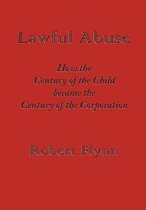 Lawful Abuse