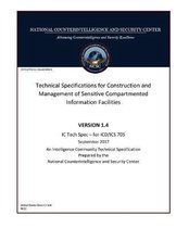 United States Government Technical Specifications for Construction and Management of Sensitive Compartmented Information Facilities Version 1.4 IC Tech Spec - for ICD/ICS 705 September 2017