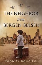 The Neighbor from Bergen Belsen