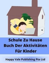 Schule Zu Hause Buch Der Aktivitaten Fur Kinder