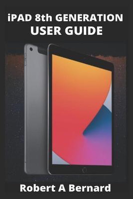 iPAD 8th GENERATION USER GUIDE - cover