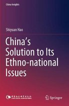 China s Solution to Its Ethno national Issues