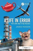 SUMMARY Human error (RUG); A life in error  by James Reason