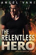 Hero in Paradise-The Relentless Hero