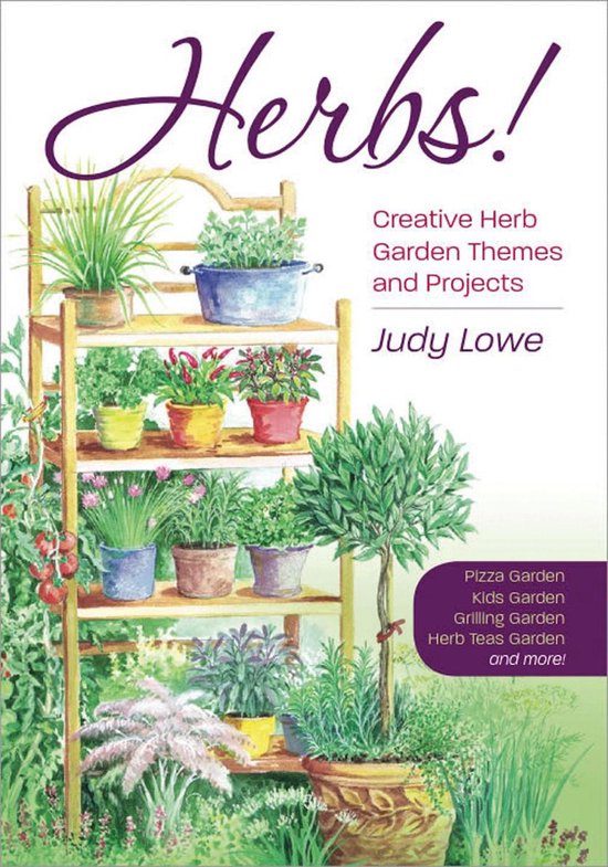 Herbs!: Creative Herb Garden Themes and Projects - cover