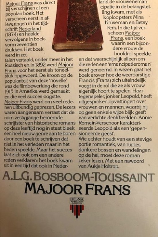 Boek 'Majoor Frans' door A.L.G. Bosboom-Toussaint, een roman die zich in het heden afspeelt met een bijzondere vrouw in de hoofdrol.