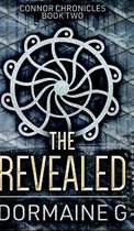 The Revealed (Connor Chronicles Book 2)