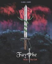 Faythe: Book 1