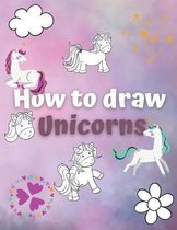 How to draw Unicorns