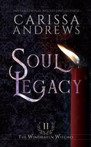 The Windhaven Witches- Soul Legacy