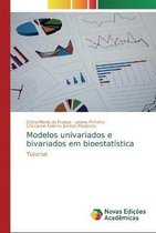 Modelos univariados e bivariados em bioestatística