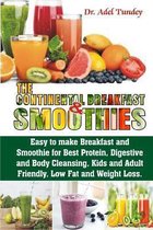 The Continental Breakfast Smoothies