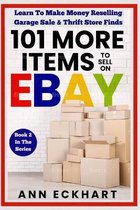Home Based Business Guide Books- 101 MORE Items To Sell On Ebay