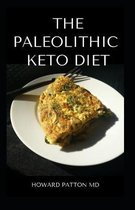 The Paleolithic Keto Diet