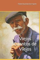 Viejos Cuentos de Viejos