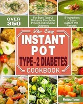 The Easy Instant Pot Type-2 Diabetes Cookbook