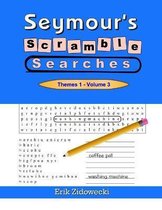 Seymour's Scramble Searches - Themes 1 - Volume 3