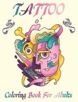 Tattoo Coloring Book For Adults