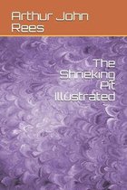 The Shrieking Pit Illustrated