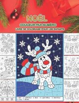 Noel couleur par numero livre de coloriage pour les enfants