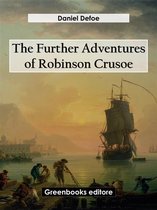 Omslag The Further Adventures of Robinson Crusoe