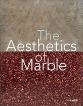 Aesthetics of Marble from Late Antiquity