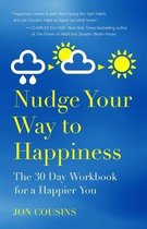 Nudge Your Way to Happiness