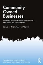 Community Development Research and Practice Series- Community Owned Businesses