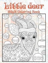 Little deer - Adult Coloring Book