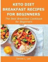 Keto Diet Breakfast Recipes for Beginners