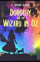 Dorothy and the Wizard in Oz Illustrated