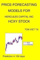 Price-Forecasting Models for Hercules Capital Inc HCXY Stock