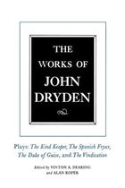 The Works of John Dryden - Plays - The Kind Keeper  The Spanish Fryar, the Duke of Guise and the  Vindication V14