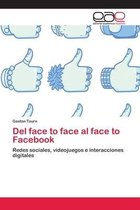 Del face to face al face to Facebook