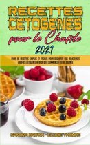 Recettes Cetogenes Pour Le Chaffle 2021