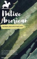 Native American Herbal Apothecary