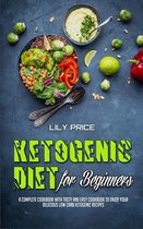 Ketogenic Diet For Beginners