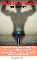 Mindfulness for Anxiety