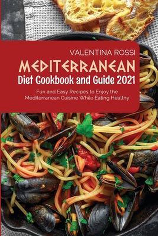 Mediterranean Diet Cookbook Guide 2021 - cover