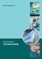 Kompendium Flachenhygiene